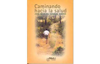 Caminando hacia la salud - Libro