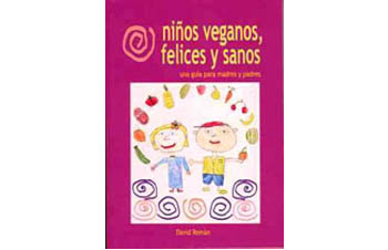 Niños veganos, felices y sanos - Libro